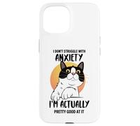 Divertente maglietta con gatto ansioso "I Don't Struggle I Excel at It" Custodia per iPhone 15