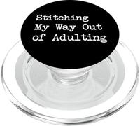 Divertente maglietta Crafter Stitching My Way Out of Adult PopSockets PopGrip per MagSafe