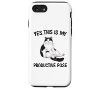 Divertente maglietta da gatto "Yes This Is My Productive Pose" Umorismo pigro Custodia per iPhone SE (2020) / 7/8