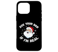 Divertente maglietta natalizia con Babbo Natale, chiedi al tuo papà se sono un vero Babbo Natale Custodia per iPhone 16 Pro Max