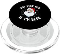 Divertente maglietta natalizia con Babbo Natale, chiedi al tuo papà se sono un vero Babbo Natale PopSockets PopGrip per MagSafe