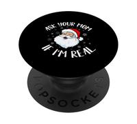 Divertente maglietta natalizia con Babbo Natale, chiedi alla tua mamma se sono un vero Babbo Natale PopSockets PopGrip Adesivo