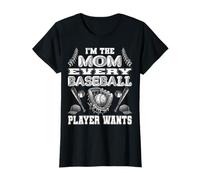 Divertente maglietta sportiva con scritta in inglese "I'm the mom every baseball player wants" Maglietta