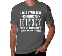 Divertente maglietta umoristica da uomo con scritta "I Told Myself I Should Stop Drinking Party, maglietta casual sarcastica grafica, idea regalo per bar, Stile grigio scuro, XXL