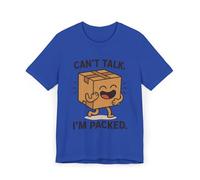Divertente maglietta unisex in jersey, con scritta "Can't Talk I'm Packed", per traslochi, giorni di consegna, proprietari di casa, abbigliamento casual eccentrico, Blu Savoia (True Royal), M