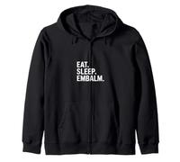 Divertente Mangiare Sonno Embalm Dire Umorismo Mortician Felpa con Cappuccio