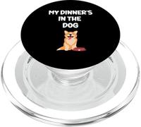 Divertente Marito Fidanzato Papà Scherzo Il Mio Cena Nel Cane PopSockets PopGrip per MagSafe