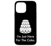 Divertente matrimonio Guest Cake Lover I'm Just Here For The Cake Custodia per iPhone 13 Pro Max