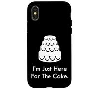 Divertente matrimonio Guest Cake Lover I'm Just Here For The Cake Custodia per iPhone X/XS