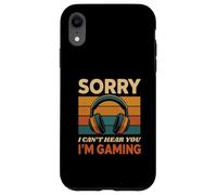 Divertente Mi dispiace non posso sentire voi sono Gaming Gamers Teen Boys Custodia per iPhone XR