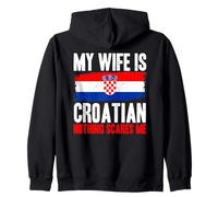 Divertente Mia Moglie è Croato Niente Spaventa Me Felpa con Cappuccio