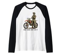 Divertente Motocross Enduro Duro Amore Detto Strofinare Un po 'di sporcizia su di Esso Maglia con Maniche Raglan