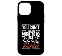 Divertente Natale che non puoi dirmi cosa fare il tuo non Babbo Natale Custodia per iPhone 12 mini