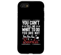 Divertente Natale che non puoi dirmi cosa fare il tuo non Babbo Natale Custodia per iPhone SE (2020) / 7/8