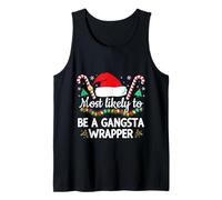 Divertente Natale più probabile Che Sia Un Gangsta Wrapper Canotta