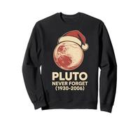 Divertente Natale Plutone Non Dimenticare mai retrò Geek Astronomia Felpa