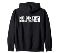Divertente No Bike Riding Oggi | Amante della bici Felpa con Cappuccio