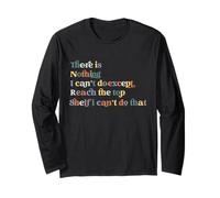 Divertente Non c'è Niente Che Non Posso Fare se Non Raggiungere Lo scaffale più Alto Maglia a Manica