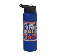 Divertente, non è la "Pimp Walk": è una battuta medica sulla Stainless Steel Insulated Water Bottle