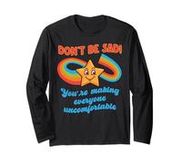 Divertente non essere triste tutti uno scherzo inappropriato Maglia a Manica