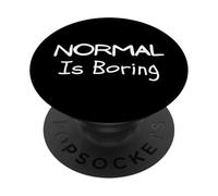 Divertente non normale dire - Normale è noioso PopSockets PopGrip Adesivo