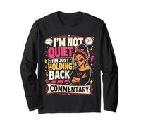Divertente, Non Sono Tranquillo, STO Solo trattenendo Il Mio commento Maglia a Manica