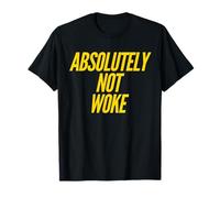 Divertente Non Svegliato Umorismo Anti-Woke libertà di Parola Amante della libertà Maglietta