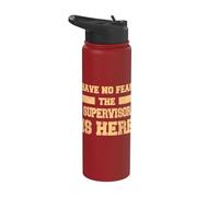 Divertente, non temere che il supervisore sia qui supervisore Stainless Steel Insulated Water Bottle