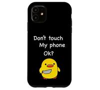 Divertente Non Toccare Il Mio Telefono Meme Del Papero Custodia per iPhone 11