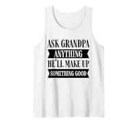 Divertente Nonno dicendo Chiedi Qualsiasi Cosa Che farà Canotta