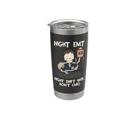 Divertente notte turno notte EMT Night Shift capelli non importa Bicchiere termico in acciaio inox doppia parete