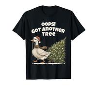 Divertente Oca di Natale, Oops! Got Another Tree Holiday Maglietta