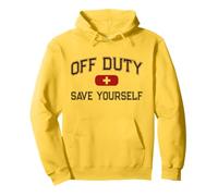 Divertente off Duty Salva Te Stesso Infermiera EMT EMS Medic Felpa con Cappuccio