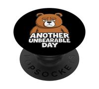 Divertente orso bruno un altro regalo insopportabile per uomini, donne e bambini PopSockets PopGrip Adesivo