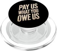 Divertente Pagaci Quello che ci devi Dire Umorismo Donne Uomini PopSockets PopGrip per MagSafe