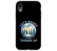 Divertente palla di neve natalizia con scritta "Let's Shake Things Up" Custodia per iPhone XR