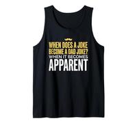 Divertente papà Giochi di Parole Quando Uno Scherzo Diventa Uno Scherzo di papà Canotta