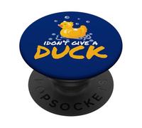 Divertente paperella di gomma I Don't Give A Duck PopSockets PopGrip Adesivo