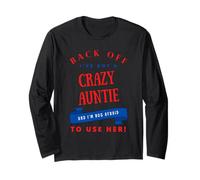 Divertente Pazzo Zia Tees I've Got A Crazy Auntie Maglia a Manica