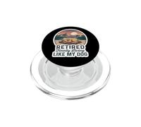 Divertente pensionato finalmente vivere come il mio cane papà pensione PopSockets PopGrip per MagSafe