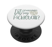 Divertente Pickleball ha detto qualcuno Pickleball PopSockets PopGrip Adesivo