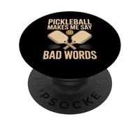 Divertente Pickleball mi fa dire cattive parole dicendo umorismo PopSockets PopGrip Adesivo