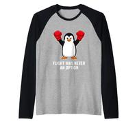 Divertente Pinguino Boxe dicendo Che Il Volo Non è mai Stato un'opzione Maglia con Maniche Raglan
