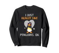Divertente pinguino citazione I Just Really Like Penguins OK Penguins Felpa