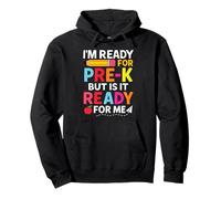 Divertente Pre-K Back To School I'm Ready for Pre K First Day Fun Felpa con Cappuccio
