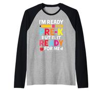 Divertente Pre-K Back To School I'm Ready for Pre K First Day Fun Maglia con Maniche Raglan