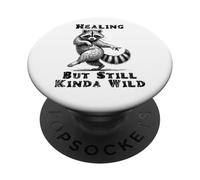 Divertente procione Guarigione Ma Ancora Un Animale Selvaggio PopSockets PopGrip Adesivo