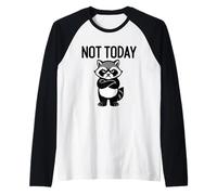 Divertente Procione Non Oggi Sarcastico Lazy Trash Panda Meme Maglia con Maniche Raglan