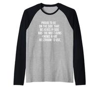 Divertente Proverbio Che Crede Che Dio Abbia più Armi Maglia con Maniche Raglan