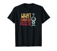 Divertente Quali difetti del personaggio AA NA Sober Addiction Recovery Maglietta